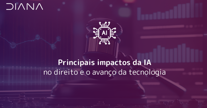 Principais impactos da IA no direito e o avanço da tecnologia